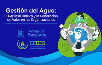 Evento académico sobre Gestión del Agua y Generación de Valor en las Organizaciones.