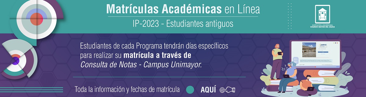 Banner Matrícula Académica Estudiantes Antiguos 02