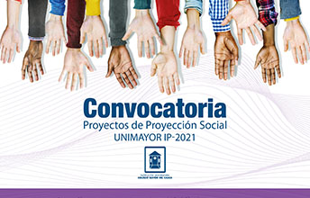 Convocatoria Para Propuestas de Proyección Social UNIMAYOR.