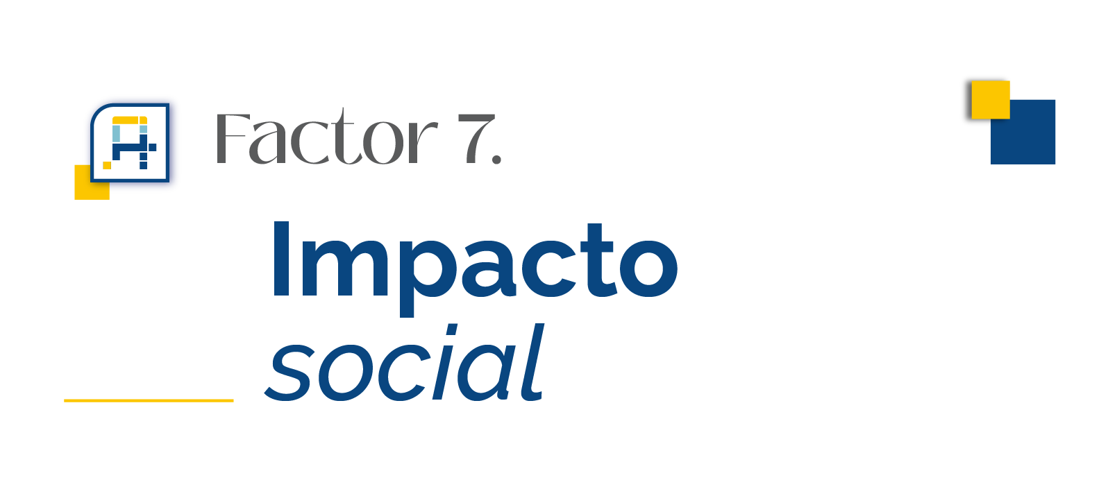  F7 Impacto social