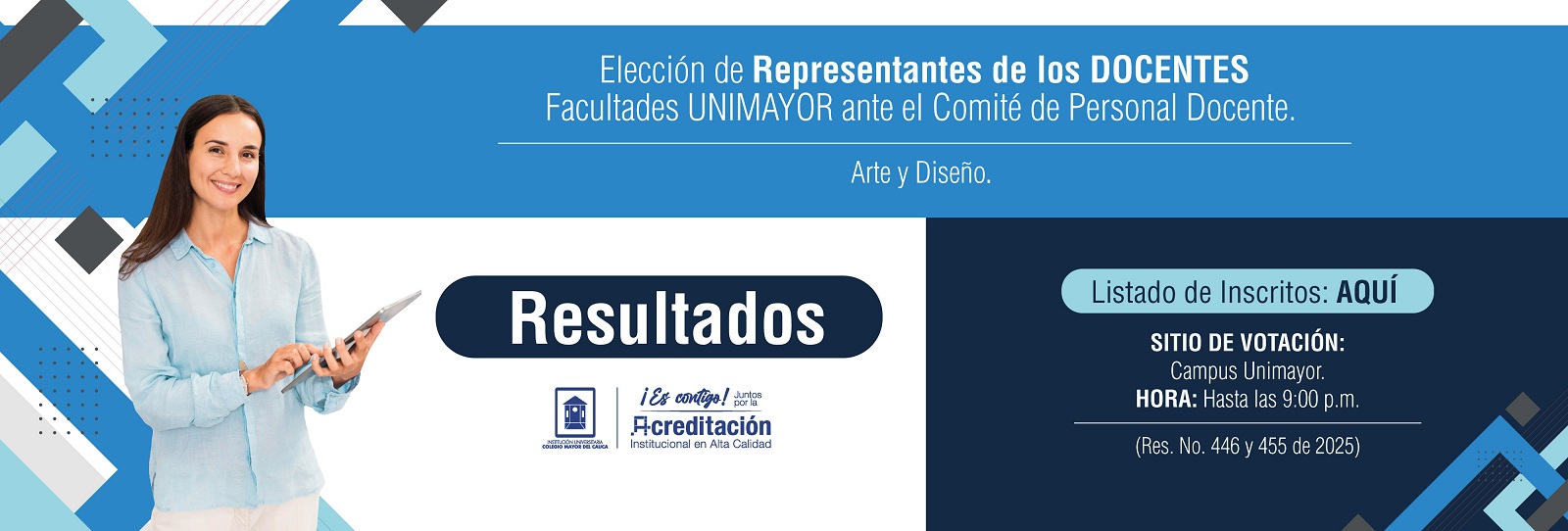 Fase I Banner Elecc Rep. Egre Est ante Cons de la Fac de Arte y Diseño
