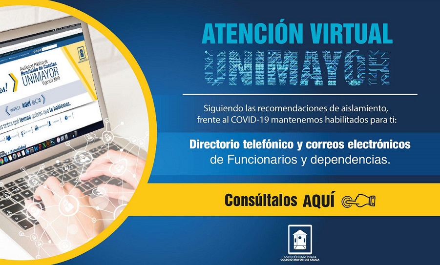 Canales Virtuales de Atención Técnica, Académica y Administrativa.