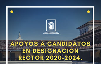 Apoyos a Candidatos en Designación Rector 2020-2024.