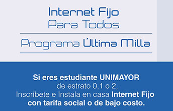 Internet Fijo de Bajo Costo Para Estudiantes UNIMAYOR.