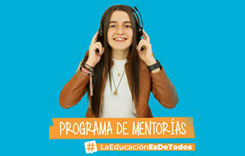 ‘Programa de Mentorías’ o acompañamiento en la Educación Superior.