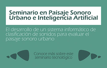 Seminario Paisaje Sonoro Urbano e Inteligencia Artificial.