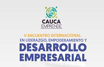 V Encuentro Internacional en Liderazgo, Empoderamiento y Desarrollo Empresarial.