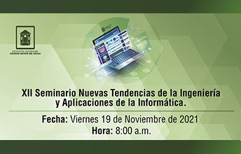 XII Seminario Internacional Nuevas Tendencias de la Ingeniería y Aplicaciones de la Informática.