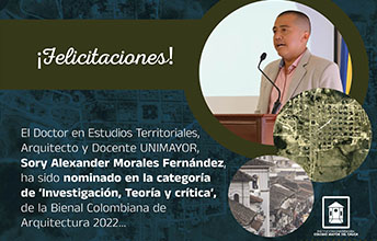 Docente e investigador UNIMAYOR nominado de la Bienal Colombiana de Arquitectura 2022.