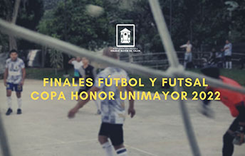 Invitación: Finales Fútbol y Fustal Copa Honor UNIMAYOR 2022.