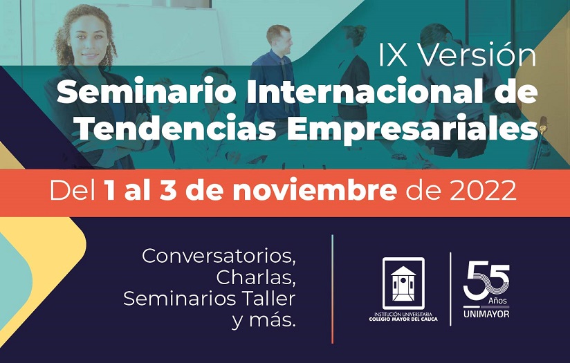 IX Seminario Internacional Tendencias Empresariales