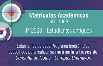 Matrículas Académicas para estudiantes antiguos IP- 2023.