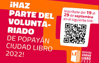 Voluntariado para Popayán Ciudad Libro 2022 ¡Anímate y participa!