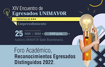 XIV Encuentro de Egresados UNIMAYOR 2022.