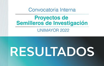Resultados de la Convocatoria Semilleros de Investigación 2022.