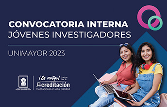 Convocatoria Interna Jóvenes Investigadores UNIMAYOR 2023.