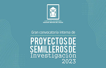 Convocatoria Interna Semilleros de Investigación IP-2023.