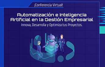 Conferencia ‘Automatización e Inteligencia Artificial en la Gestión Empresarial’