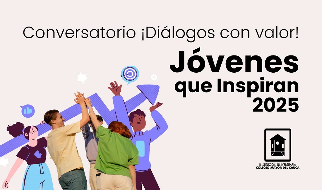 Diálogos con valor Jóvenes que inspiran 2025