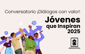 Se aproxima Conversatorio ‘Diálogos con valor: Jóvenes que inspiran 2025’.