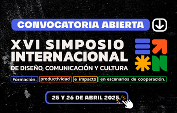 Convocatoria: XVI Simposio Internacional de Diseño, Comunicación y Cultura.