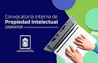 Convocatoria dirigida a la protección y registro de intangibles vía propiedad intelectual.