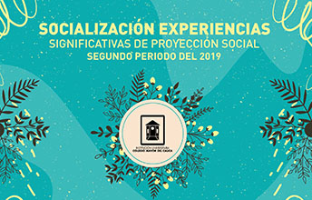 UNIMAYOR Socializará sus experiencias significativas de Proyección Social.