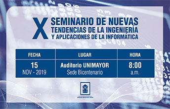 X Seminario Nuevas Tendencias de la Ingeniería y Aplicaciones de la Informática.
